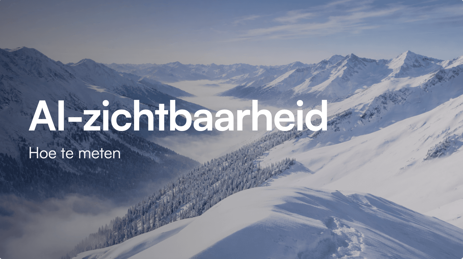 hoe-meet-je-AI-zichtbaarheid